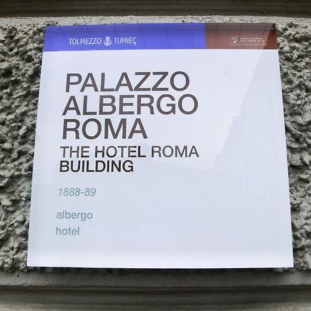 טולמצו Albergo Roma מראה חיצוני תמונה